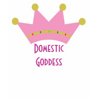 Domestic Goddess shirt