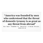 Domestic Tryanny is as Great as Any From Abroad Picture Card