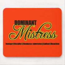 Dominant Mistress with BDSM Acronym Mouse Pad