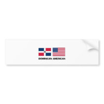 Dominican American bumper stickers by flagshirt Dominican American bumper stickers