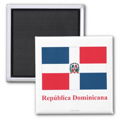 Dominican Republic Flag with Name in Spanish Fridge Magnets
