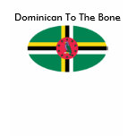 Dominican To The Bone shirt