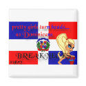 Dominicans Break Necks Square Magnet by anitavive Dominicans Break Necks Square Magnet