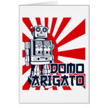 Domo Arigato Greeting Cards