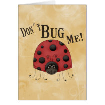 Don´t Bug Me cards by CuteArt Don´t Bug Me cards