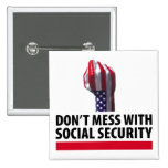 Don’t Mess with Social Security Pin