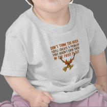 Don’t think too much t-shirts