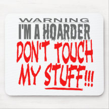 DON’T TOUCH MY STUFF! MOUSE PADS