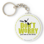 Don’t Worry Keychain
