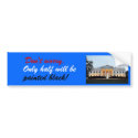 Don' t Worry  Obama Bumper Sticker bumper stickers