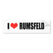 DONALD RUMSFELD bumper stickers