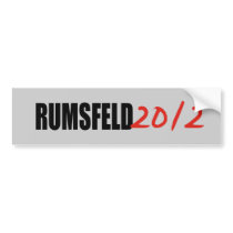 DONALD RUMSFELD bumper stickers