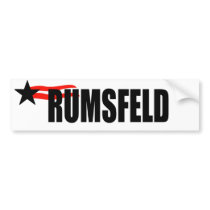 DONALD RUMSFELD bumper stickers