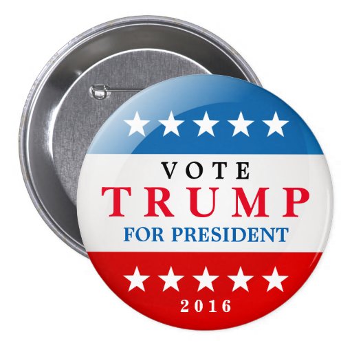 Donald Trump For President 2016 Election Campaign Pinback Button | Zazzle