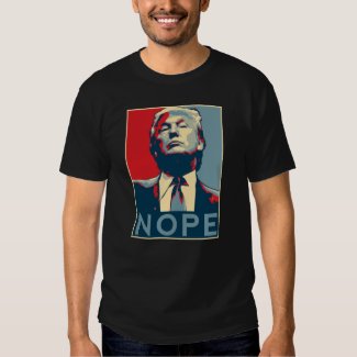 Donald Trump "NOPE"