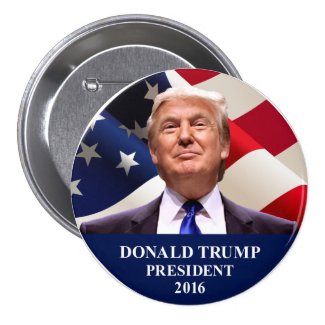 Donald Trump President 2016 Button Pin 3"
