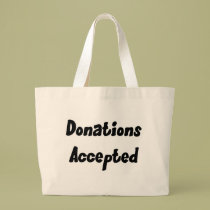 Donations Accepted Bag