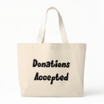 Donations Accepted Bag bags