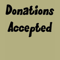 Donations Accepted t-shirts