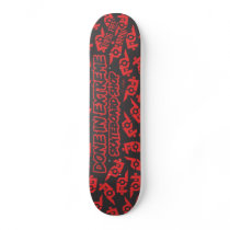 Done In Extreme Shop Skateboard