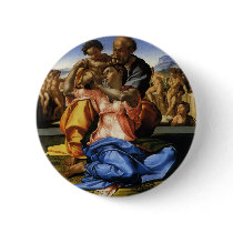 Doni Tondo or Doni Madonna by Michelangelo Buttons