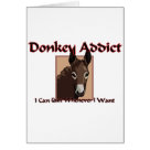  - Donkey Addict: I Can Quit Whenever I Want. This great donkey addict t-shirt design is featured on tee shirts for the entire family.: Sizes 