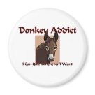  - Donkey Addict: I Can Quit Whenever I Want. This great donkey addict t-shirt design is featured on tee shirts for the entire family.: Sizes 