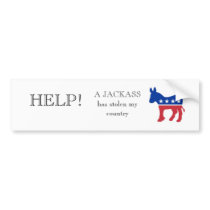 donkey-democrat-logo, HELP!, A JACKASS has stol... bumper stickers