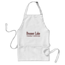 Donner Lake aprons by southernent Donner Lake aprons