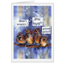 don'r worry be happy cards