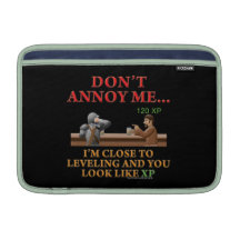 Don't Annoy Me MacBook Sleeve