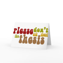 Don't ask about the thesis greeting card