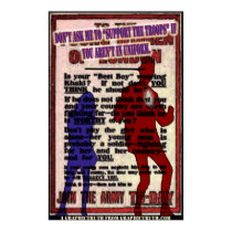 Don't ask me to support the troops... posters by webcarve Don't ask me to support the troops... posters