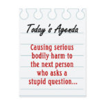 Don't Ask Stupid Questions (2) Post Card
