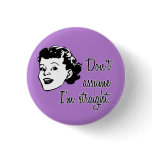 Don't Assume I'm Straight button