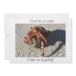 Don't be a crab, Come to a party! Invites