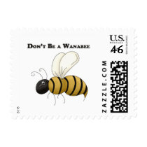 Don't Be a Wanabee postage