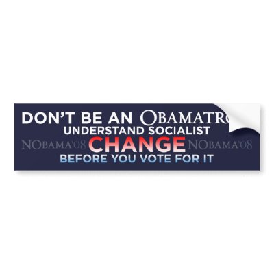 Don't Be An Obamatron - CHANGE Bumper Sticker by monkeyclown