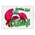 Don't Be Crabby cards by klclewis Don't Be Crabby cards