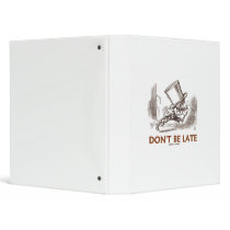 Don't Be Late (Mad Hatter Running) Vinyl Binder