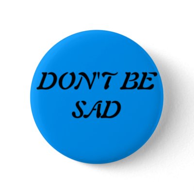 Do Not Sad