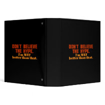 Don't Believe The Hype Binders
