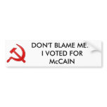 DONT BLAME ME - Customized bumper stickers