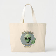 Don't Blame Me, I Voted Alien Bag