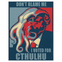 Don't Blame Me, I voted for Cthulhu Flyer