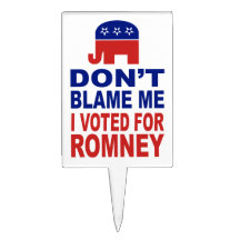 Don't Blame Me I Voted For Romney Rectangle Cake Topper