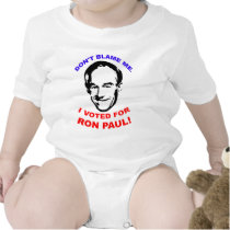 Don't Blame Me. I Voted For Ron Paul! t-shirts by voteforliberty Don't Blame Me. I Voted For Ron Paul! t-shirts