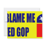 Don't Blame Me I Voted GOP Custom Invite