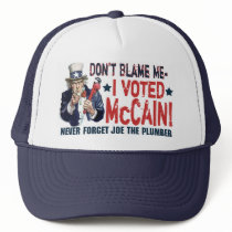 Don't Blame me, I Voted McCain Gear Hat