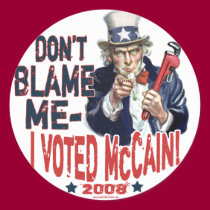 Don't Blame me, I Voted McCain Gear stickers by GrandOldPartyGear Don't Blame me, I Voted McCain Gear stickers